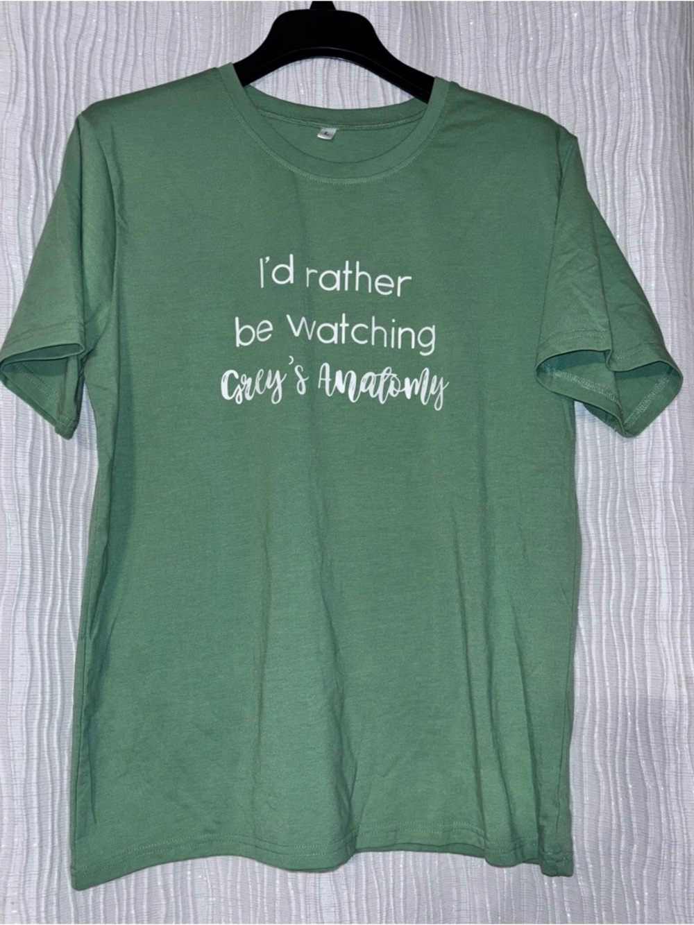 I'd Rather Be Watching Grey's Anatomy Tee - Sage Green